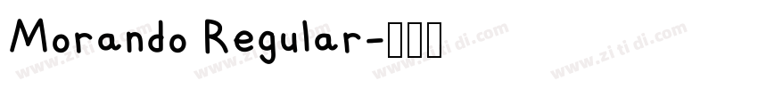 Morando Regular字体转换